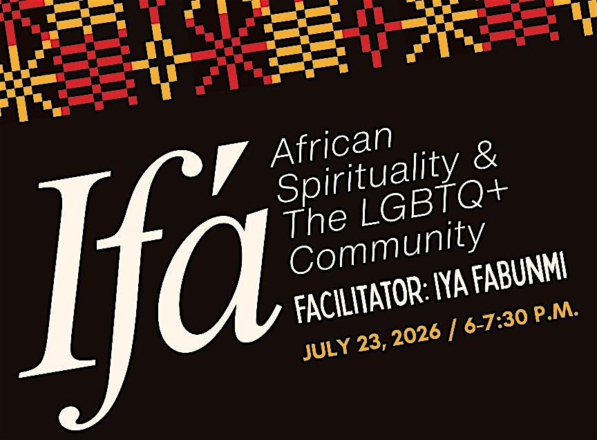 Ifá: African Spirituality & The LGBTQ+ Community | Middle Branch Fitness and Wellness Center
