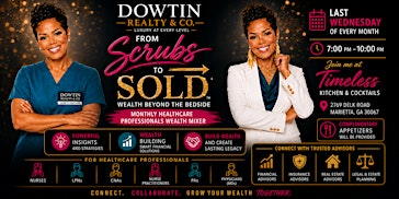 From Scrubs to SOLD: Creating Wealth Beyond The Bedside | Timeless Kitchen and Cocktails