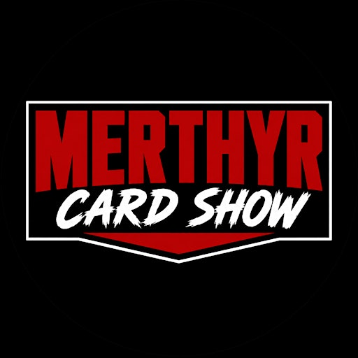Merthyr Card Show | Clwb Crown