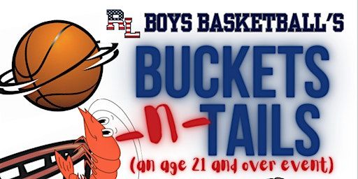 Red Land Boys Basketball's Bucket -n-Tails | Fairview Township Municipal Building, Lewisberry Road, New Cumberland, PA, USA