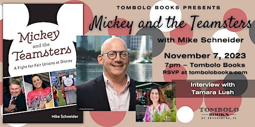 Mickey and the Teamsters: A Conversation with Mike Schneider | Tombolo Books