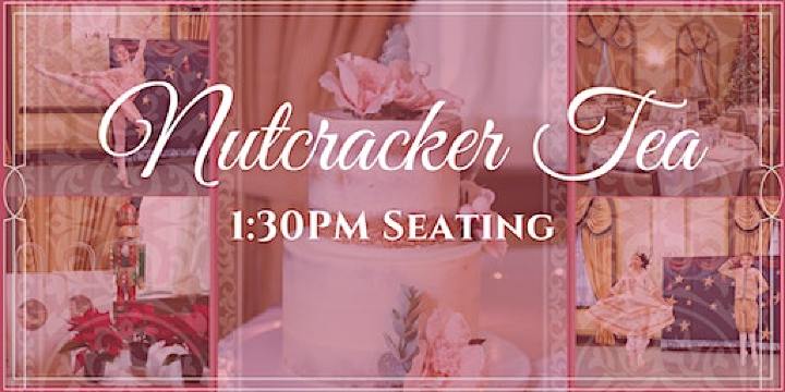2023 IB Nutcracker Tea - 1:30pm seating | The Westin Poinsett, Greenville