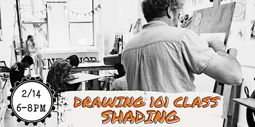Drawing 101 Class : Shading 2/14 | Spark Makerspace