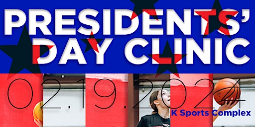 2024 President's Day Clinic | K Sports Complex
