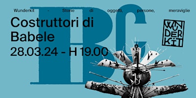 Wunderkit w/Costruttori di Babele | Bonvini 1909
