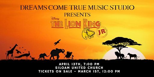 Dreams Come True Music Studio - Lion King Jr (EVENING) | Siloam United Church