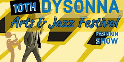 10th Dysonna Arts & Jazz Festival | Magic Johnson Park