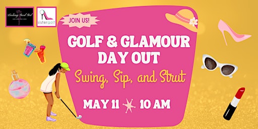 Golf & Glamour Day Out | 222 Shadow Lake Rd
