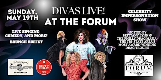 Divas Live!-Drag Brunch comes to the Forum in Blackwood, NJ! | The Forum Events Center