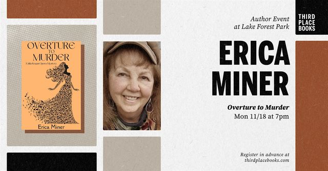 Erica Miner presents 'Overture to Murder' | Third Place Books