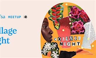 Collage Night | Lot'sa