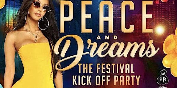 Peace & Dreams - Dreamville Kick Off Party | Peace & Saint Raleigh