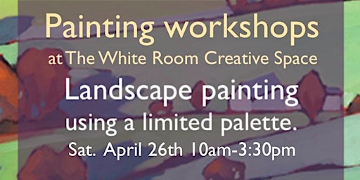 Landscape painting using a limited palette | The White Room Creative Space