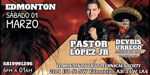 PASTOR LOPEZ JR - DEYBIS URREGO yo me llamo VICENTE FERNANDEZ | Edmonton Oilfield Technical Society