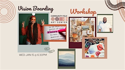 Writing & Vision Boarding Workshop | Community Folk Art Center