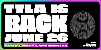TypeThursday LA: Connect, Learn & Grow with Fellow Designers | OUTFRONT Media
