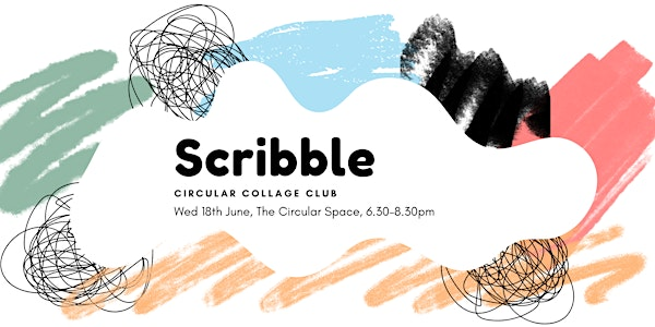 Circular Collage Club | The Circular Space