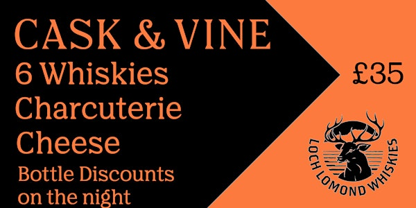 Loch Lomond Whisky Tasting at Cask and Vine | Cask and Vine