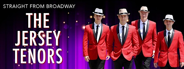 The Jersey Tenors | The STAR Centre