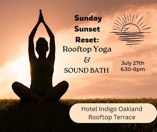 Sunday Sunset Reset:  Rooftop Yoga and Sound Bath | Hotel Indigo Pittsburgh University-Oakland by IHG