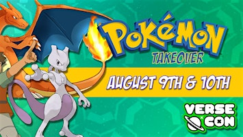 VerseCon  -  Pokemon Summer Takeover (Impound Comics) | Scottish Rite  Center