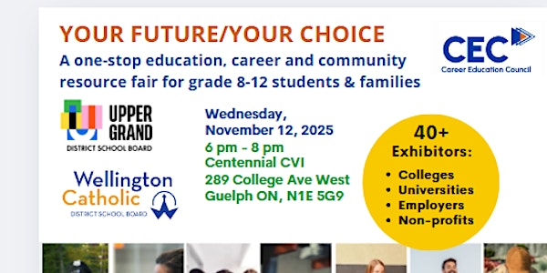 Your Future/Your Choice 2025: Career, Education, & Community Resource Fair | Centennial Collegiate Vocational Institute