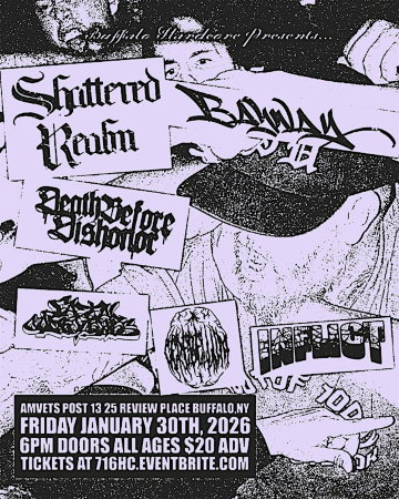 Buffalo Hardcore Presents: Bayway, Shattered Realm, Death Before Dishonor | Amvets Medallion Post 13