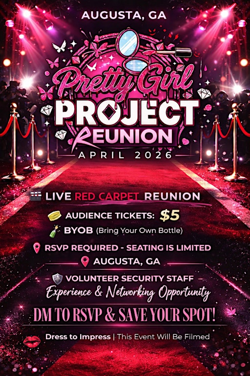 Pretty Girl Project Live Reunion Filming | 3301 Milledgeville Rd