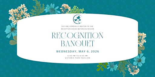 Reception House Waterloo Region Recognition Banquet | Victoria Park Pavilion