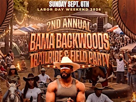 BAMA BACKWOODS TRAILRIDE & FIELD PARTY (2026) | Huntsville Dragway