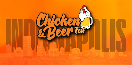 2026 Chicken & Beer Festival - Indianapolis | University Park