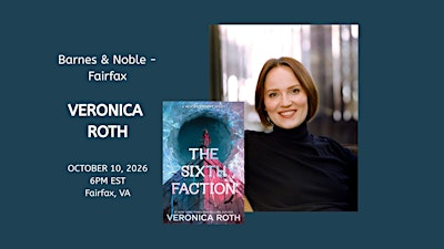 Veronica Roth discusses THE SIXTH FACTION at Barnes & Noble - Fairfax ...
