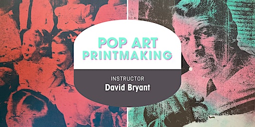Pop Art Printmaking | Art On 1st