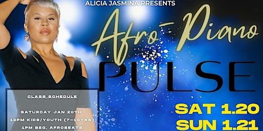Afro-Piano PULSE [ Afro Dance Conclave w/ Alicia Jasmina] | Studio Flava