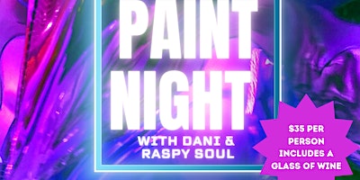 Black Light Paint Night with Raspy Soul | 639 Pilot House Dr