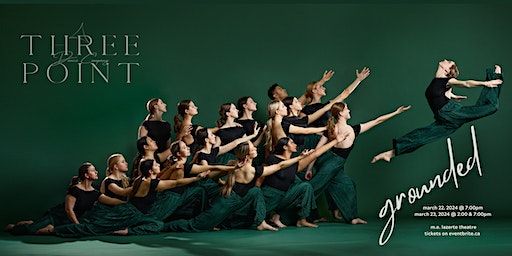 Grounded by Three Point Dance Company | M.E. LaZerte School