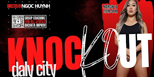 Knockout Bachata Improv Training DALY CITY | Duo Dance Academy