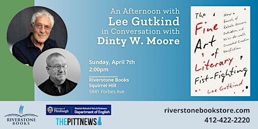 An Afternoon with Lee Gutkind in Conversation with Dinty W. Moore | Riverstone Books