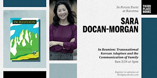 Sara Docan-Morgan presents 'In Reunion' | Third Place Books