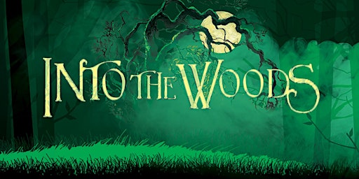 INTO THE WOODS #1 - Cairn Opera Theater | Cairn University