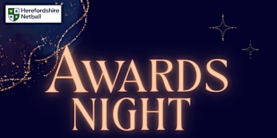 Hereford Netball - Awards Night | Secret Garden
