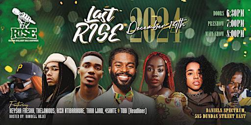 LAST R.I.S.E 2024 | Daniels Spectrum