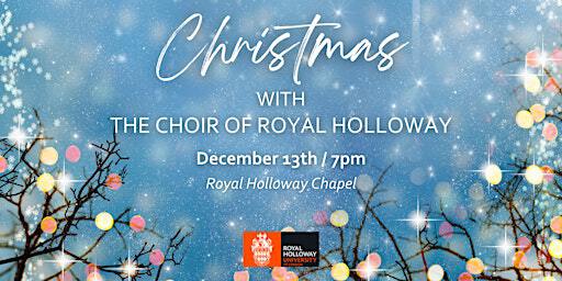 Christmas with The Choir of Royal Holloway | Royal Holloway College Chapel