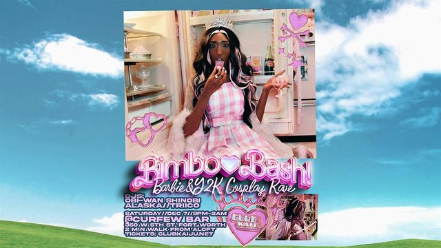 Bimbo Bash!: Barbie+Y2K Cosplay Rave (FORT WORTH) | CURFEW