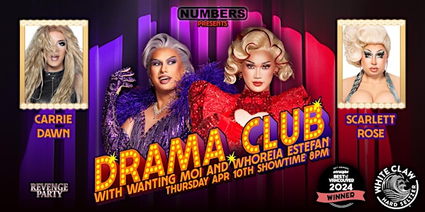 Drama Club - Vancouver's Best Singalong Drag Show | Numbers Cabaret