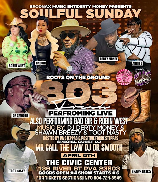 BRODNAX MUSIC ENT Presents Soulful Sundays with 803 Fresh | Old Towne Civic Center