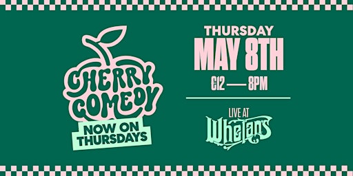 Shane Clifford + More @ Cherry Comedy - Live at Whelan's | Whelan's