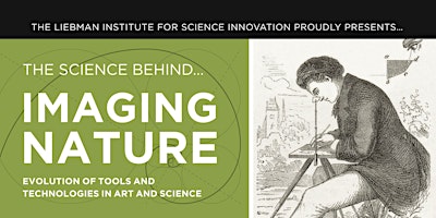 LISI Presents: Imaging Nature- Evolution of Tools and Technologies in Art | McHenry County College