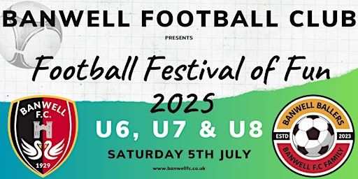 Festival of Fun - Banwell FC - Football Tournament u6, u7 & u8s | Banwell Football Club