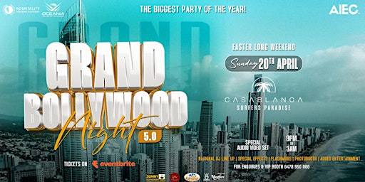 Grand Bollywood Night Gold Coast 5.0 - Biggest Bollywood Party | Casablanca Gold Coast